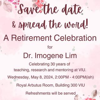 Announcement of retirement celebration for Dr. Imogene Lim.
